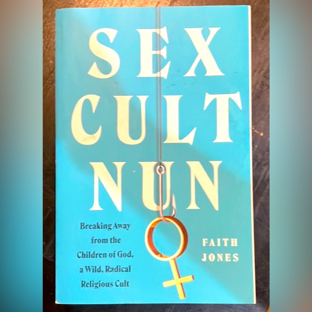 'Sex Cult Nun' Book by Faith Jones
